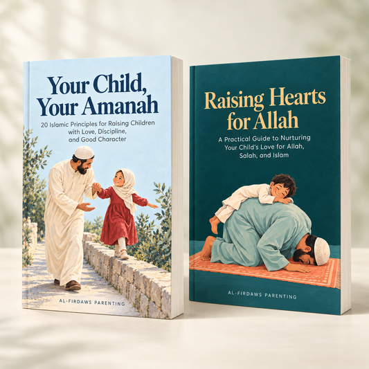 Your Child, Your Amanah + Raising Hearts for Allah: The 2-in-1 Essential Islamic Parenting Bundle