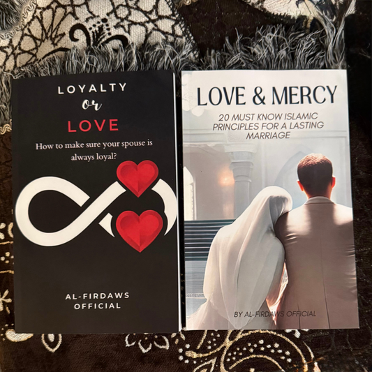 Ultimate Islamic Marriage Bundle: Love & Mercy & Loyalty - PAPERBACK