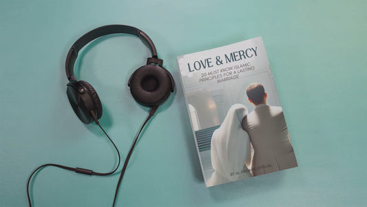 Ultimate Islamic Marriage Bundle: Love & Mercy & Loyalty - Audiobook